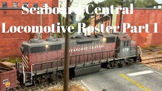 Seaboard Central - Locomotive Roster Part 1