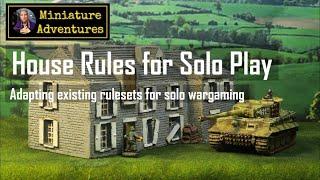 House rules for solo play