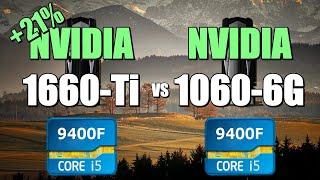 1660-Ti vs 1060-6GB - 9400F. CSGO, Fortnite, PUBG, GTAV, Overwatch.