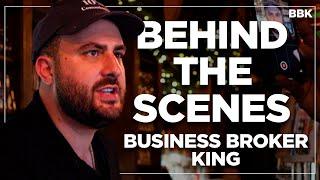 Behind The Scenes of The Business Broker King