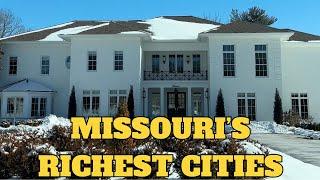 I Drove Through The 10 Richest Cities In Missouri
