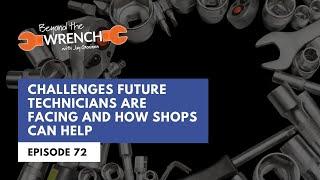 Challenges Future Technicians are Facing and How Shops Can Help ft. Cindy Barlow