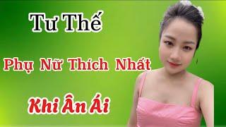 Tư Thế Q.Hệ Phụ Nữ Thích Nhất | Hương Trần Official