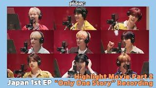 Japan 1st EP [PREZENT] Limited Edition A Highlight Movie Part 2("Only One Story" Recording in Japan)