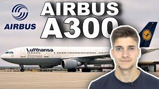 Der AIRBUS A300! AeroNewsGermany