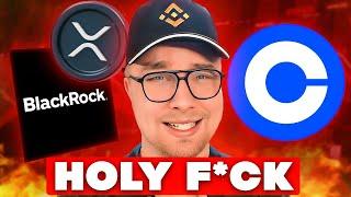 XRP - GET READY FOR BLACKROCK AND COINBASE! THIS IS HUGE!