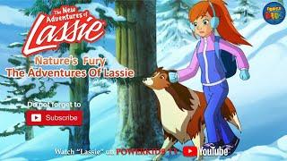 Nature's Fury | The New Adventures Of Lassie | Popular Cartoon In English | PowerKids TV