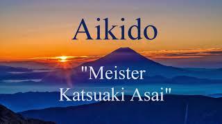 Wu Tai Chi Saar Buchlesung Aikido Katsuaki Asai