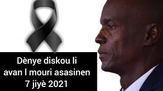 DÈNYE DISKOU PREZIDAN JOVENEL MOÏSE TE FÈ AVANL TE MOURI A,