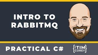 Intro To RabbitMQ