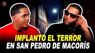 IMPLANTÓ EL TERROR & EL RESPETO EN SAN PEDRO DE MACORÍS / VIVENCIAS CALLEJERAS & CARCELERAS LETAL