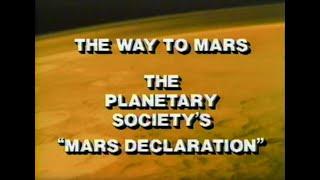 The Planetary Society:  Mars Declaration