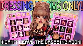 ONLY Using DRESSING ROOMS For EVERY ROUND in DRESS TO IMPRESS! | Roblox