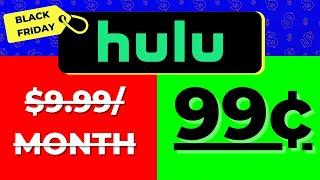 Hulu Black Friday 2024 Deal: 99 Cents a Month for an Entire Year!