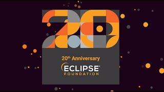 Celebrating 20 Years of the Eclipse Foundation