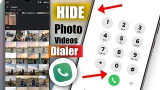 How To Hide Photos in Dialer | Hide Photos Video in Dial Pad | Phone Dialer Me Photo Kaise Chupaye `