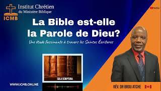 La Bible est-elle la Parole de Dieu? Une étude fascinante à travers les Saintes Écritures.