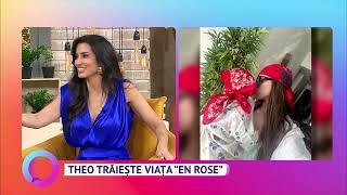 Theo trăiește viața "en rose"