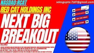 NEXT BIG BREAKOUT : RCAT STOCK ANALYSIS | RED CAT HOLDINGS INC STOCK