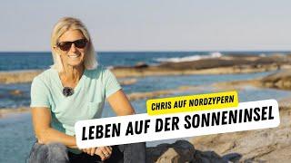 Chris auf Nordzypern: Mein Leben auf der Sonnensinsel – ein persönlicher Einblick ️