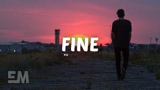 Kayden - Fine (Lyrics)