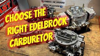 Comparing Edelbrock Carburetor Models: Which One is Right for You?