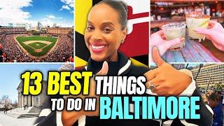 BEST THINGS TO DO In Baltimore Maryland | Top 13 Must See Attractions & Activities In Baltimore MD