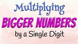 Multiply by a single digit