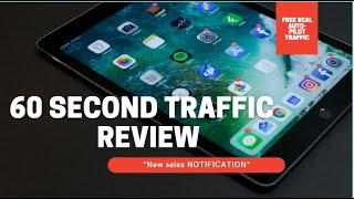60 second traffic review(SELL ANYTHING LIKE CRAZY)