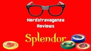 Nerdstravaganza Reviews - Splendor