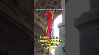 FACTS ABOUT BELGIUM 1 - GEOGRAPHICAL LOCATION