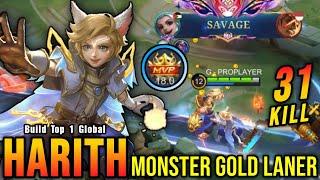 31 Kills + SAVAGE!! Harith 100% Broken Hero, MVP 18.0 Points!! - Build Top 1 Global Harith ~ MLBB