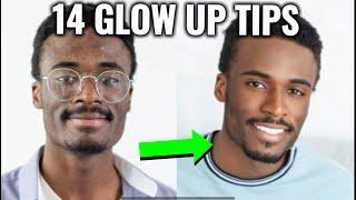 14 Tips to Glow Up ASAP for Men