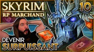 DEVENIR SURPUISSANT - RP MARCHAND | Légendaire (Difficulté MAX) | Skyrim Anniversary Edition