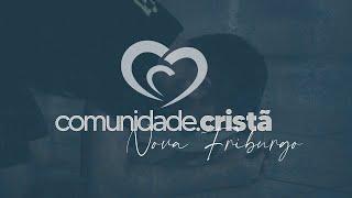 Culto de Celebração - Comunidade Cristã de Nova Friburgo -  12/01/2025