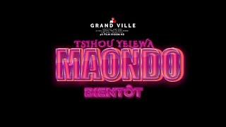 Maondo Tsihou Yelewa (Clip Officiel)