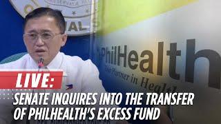 Senate holds inquiry into the transfer of PhilHealth's excess fund to the Bureau of Treasury