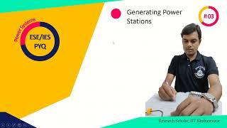 Power System ESE/IES Objective |Generating Power Stations #03