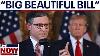Big Beautiful Bill: House Republicans push ahead with Trump's plan | LiveNOW from FOX