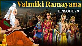 Valmiki Ramayana | Episode 3 | Bal Kand | श्री राम और माँ सीता का विवाह | Shailendra Bharti