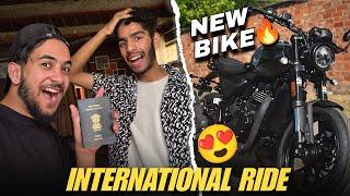 Ladakh chale Ya International? ️ New bike soon?