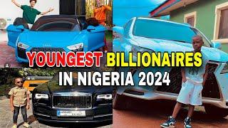 Richest Young Billionaires In Nigeria 2024 (No.1 Is Just 5yrs Old)