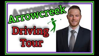 Arrowcreek Reno: Driving Tour 2020