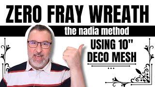 Zero Fray Deco Mesh Wreath - The Nadia Method - Wreath DIY - #wreath @DavesWreaths