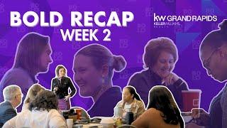 Keller Williams Grand Rapids East BOLD Series - Week 2 Recap