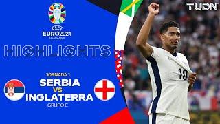 HIGHLIGHTS - Serbia vs Inglaterra | UEFA EURO 2024 - J1 | TUDN