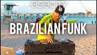 Brazilian Funk Mix 2019 | The Best of Brazilian Funk 2019 by OSOCITY