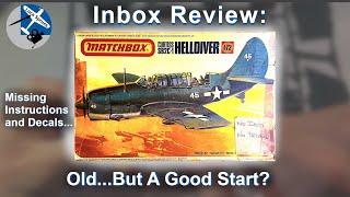 Matchbox 1/72 Curtiss SB2C-1 Helldiver | Classic Scale Model Kit Unboxing & Review