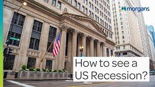 How to see a US Recession??? | Michael Knox, Morgans Chief Economist