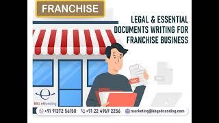 Legal & Essential Documents Writing for Franchise Business